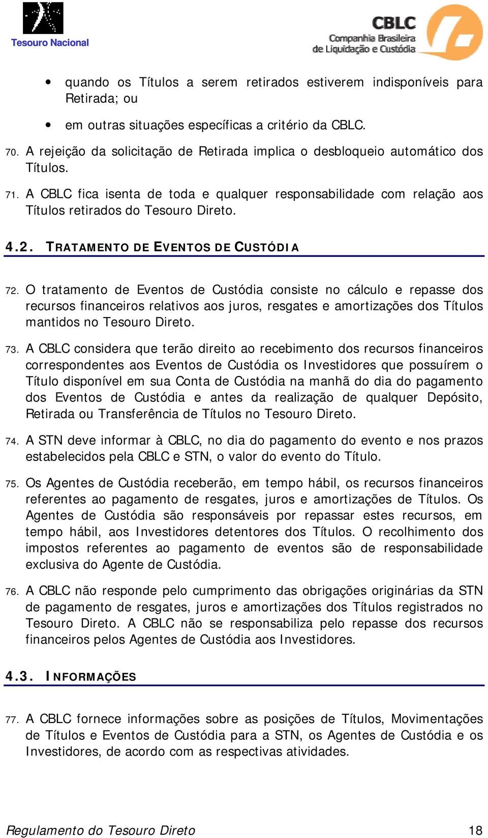 TRATAMENTO DE EVENTOS DE CUSTÓDIA 72.