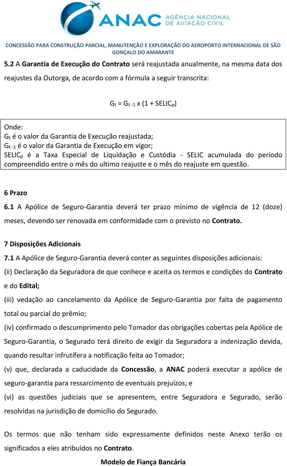 reajuste e o mês do reajuste em questão. 6 Prazo 6.