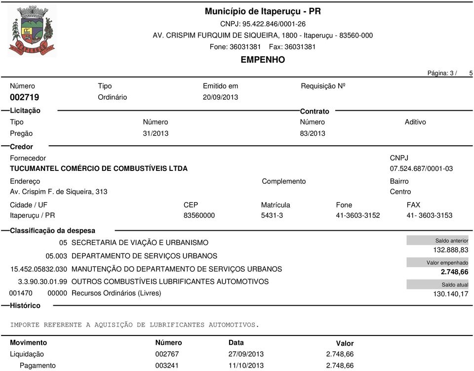 05832.030 MANUTENÇÃO DO DEPARTAMENTO DE SERVIÇOS URBANOS 3.3.90.30.01.