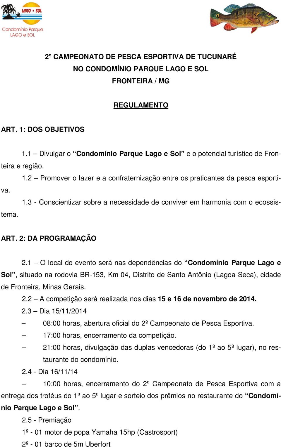 ART. 2: DA PROGRAMAÇÃO 2.