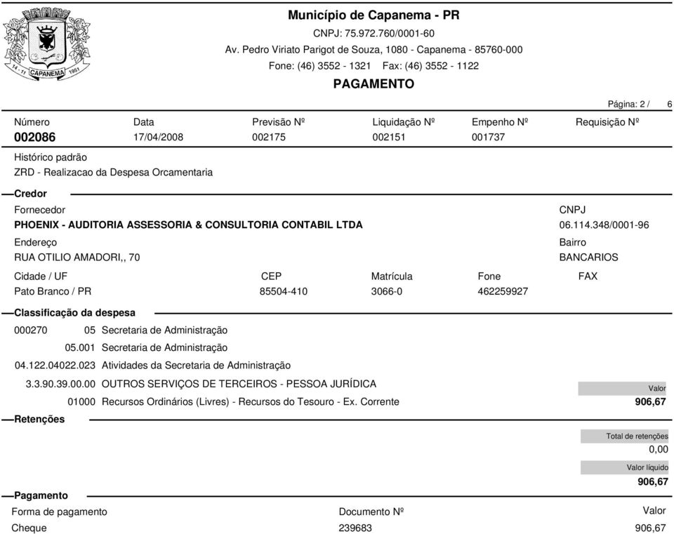 348/0001-96 000270 05 Secretaria de Administração 05.001 Secretaria de Administração 04.122.04022.