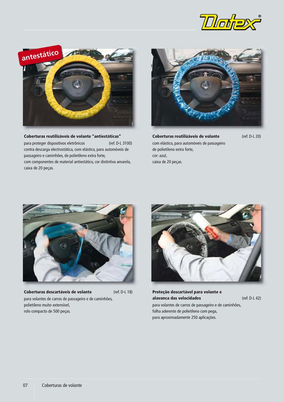 de 20 peças. Coberturas reutilizáveis de volante (ref. D-L 20) com elástico, para automóveis de passageiro de polietileno extra forte, cor: azul, caixa de 20 peças.