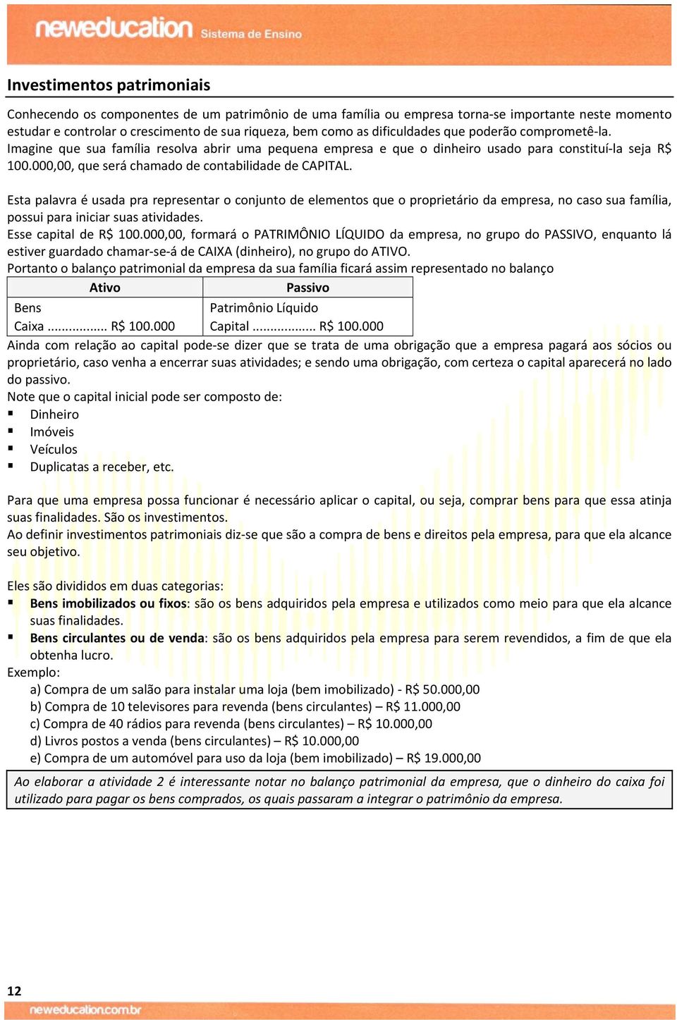 000,00, que será chamado de contabilidade de CAPITAL.