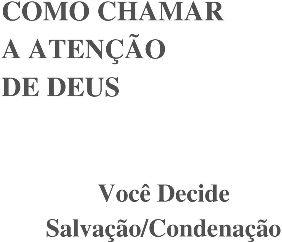 Você Decide