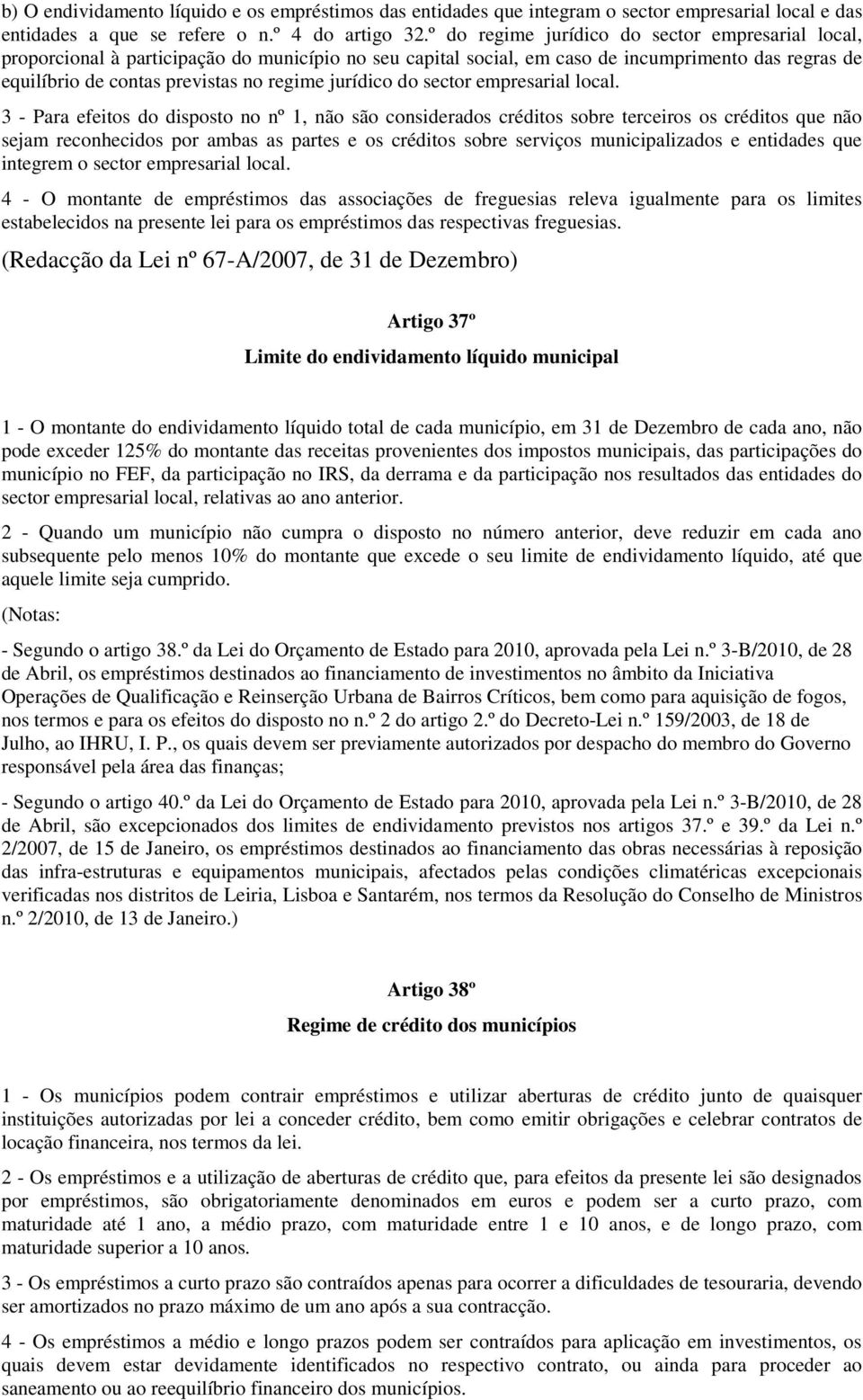 jurídico do sector empresarial local.