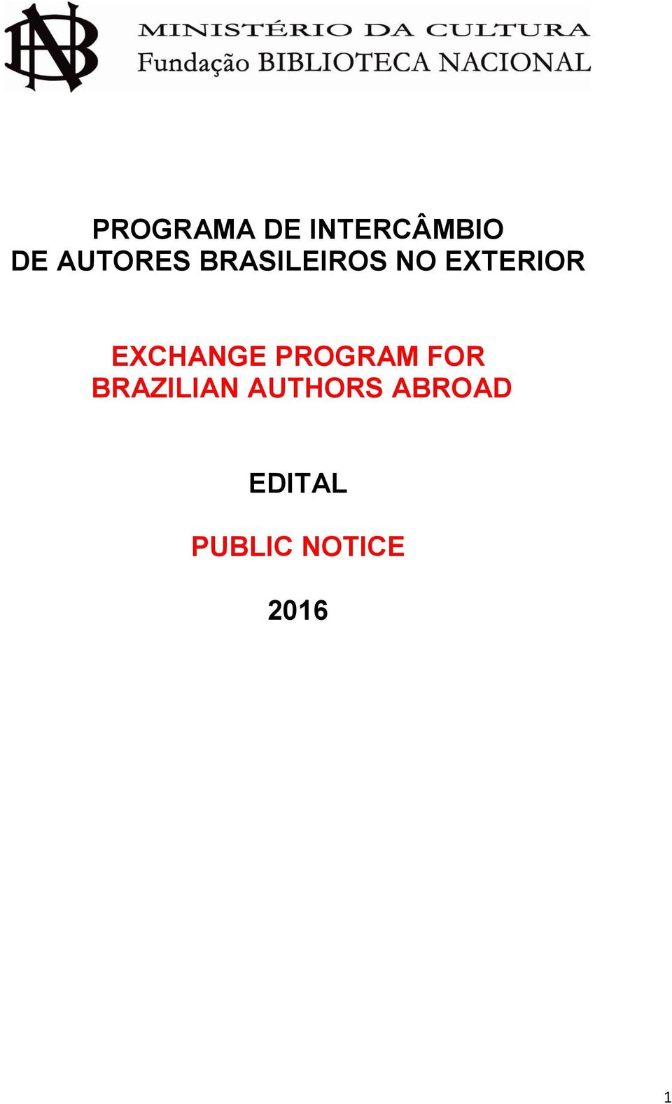 EXCHANGE PROGRAM FOR BRAZILIAN