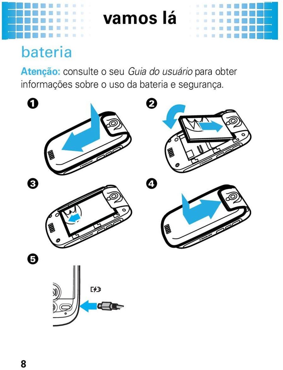 para obter informações sobre o