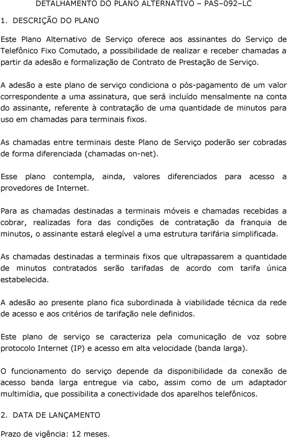 Contrato de Prestação de Serviço.