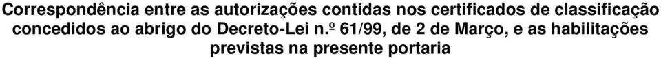 abrigo do Decreto-Lei n.
