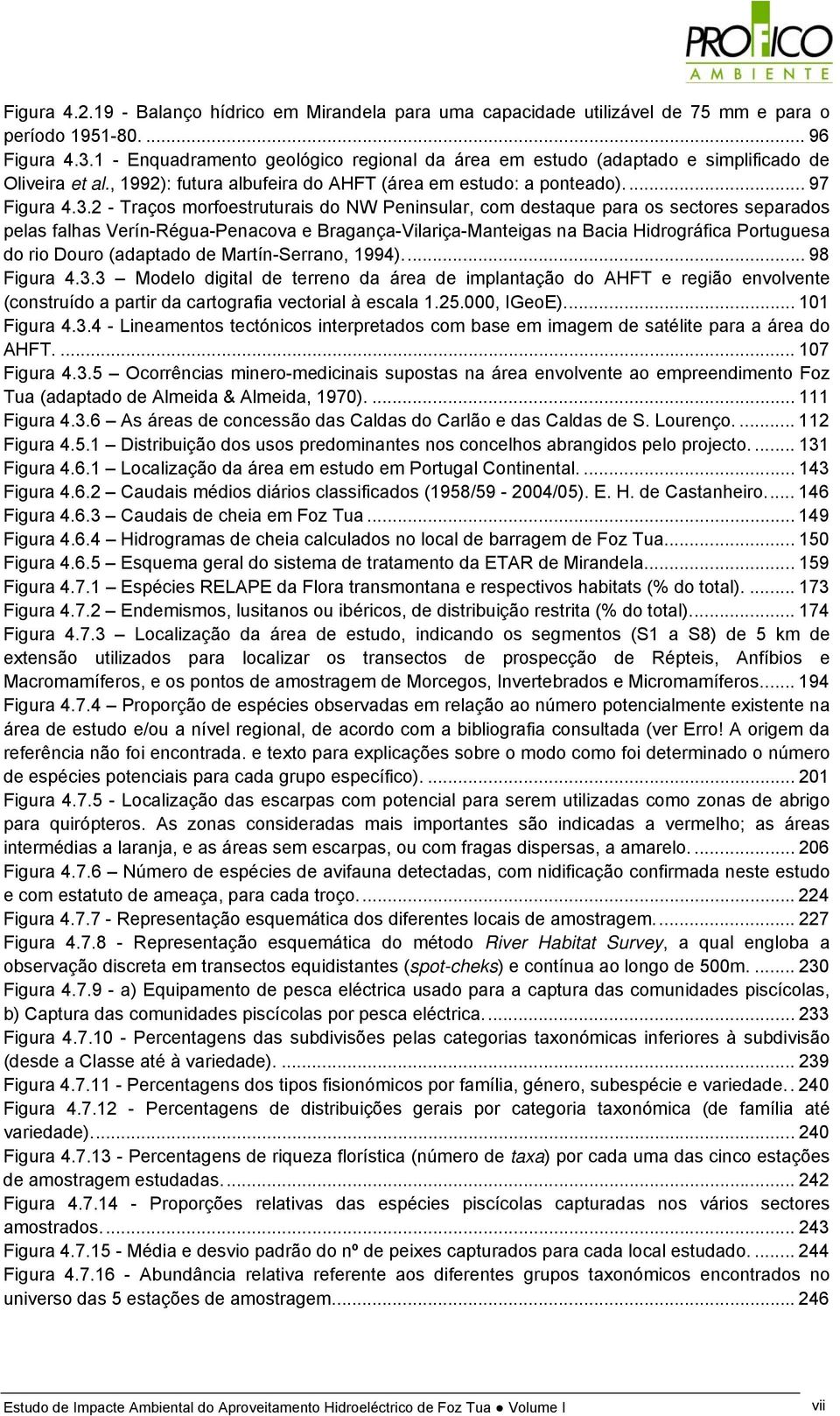 2 - Traços morfoestruturais do NW Peninsular, com destaque para os sectores separados pelas falhas Verín-Régua-Penacova e Bragança-Vilariça-Manteigas na Bacia Hidrográfica Portuguesa do rio Douro