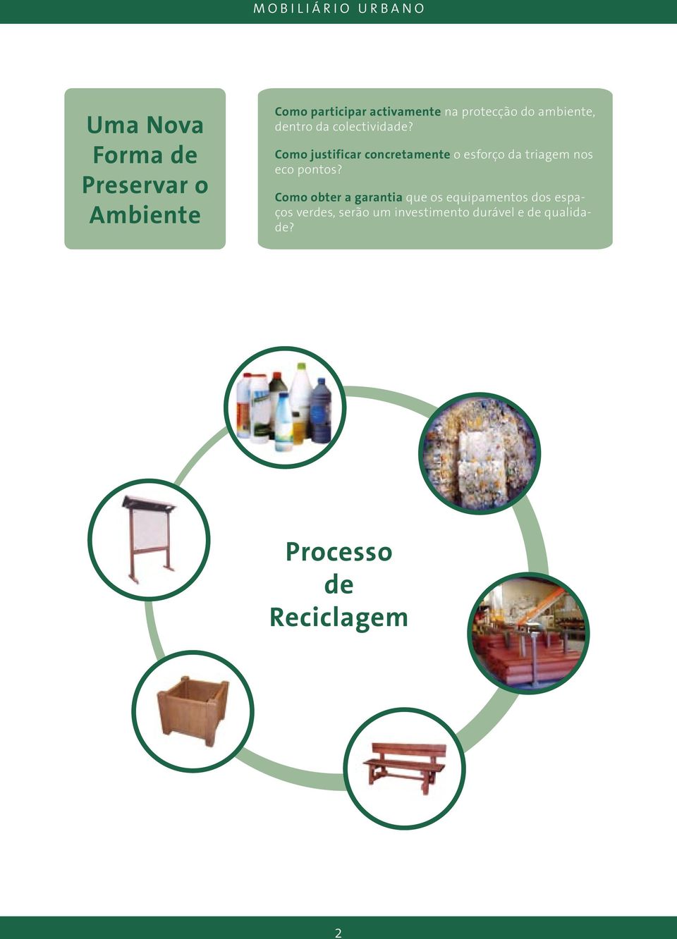 Como justificar concretamente o esforço da triagem nos eco pontos?