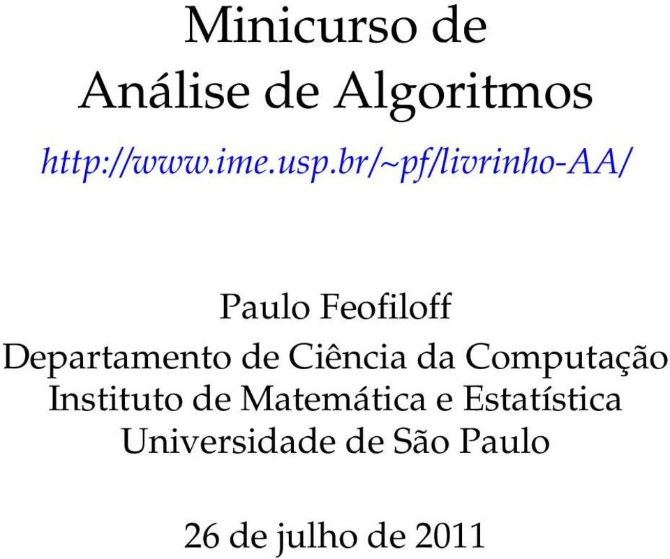 de Ciência da Computação Instituto de Matemática e