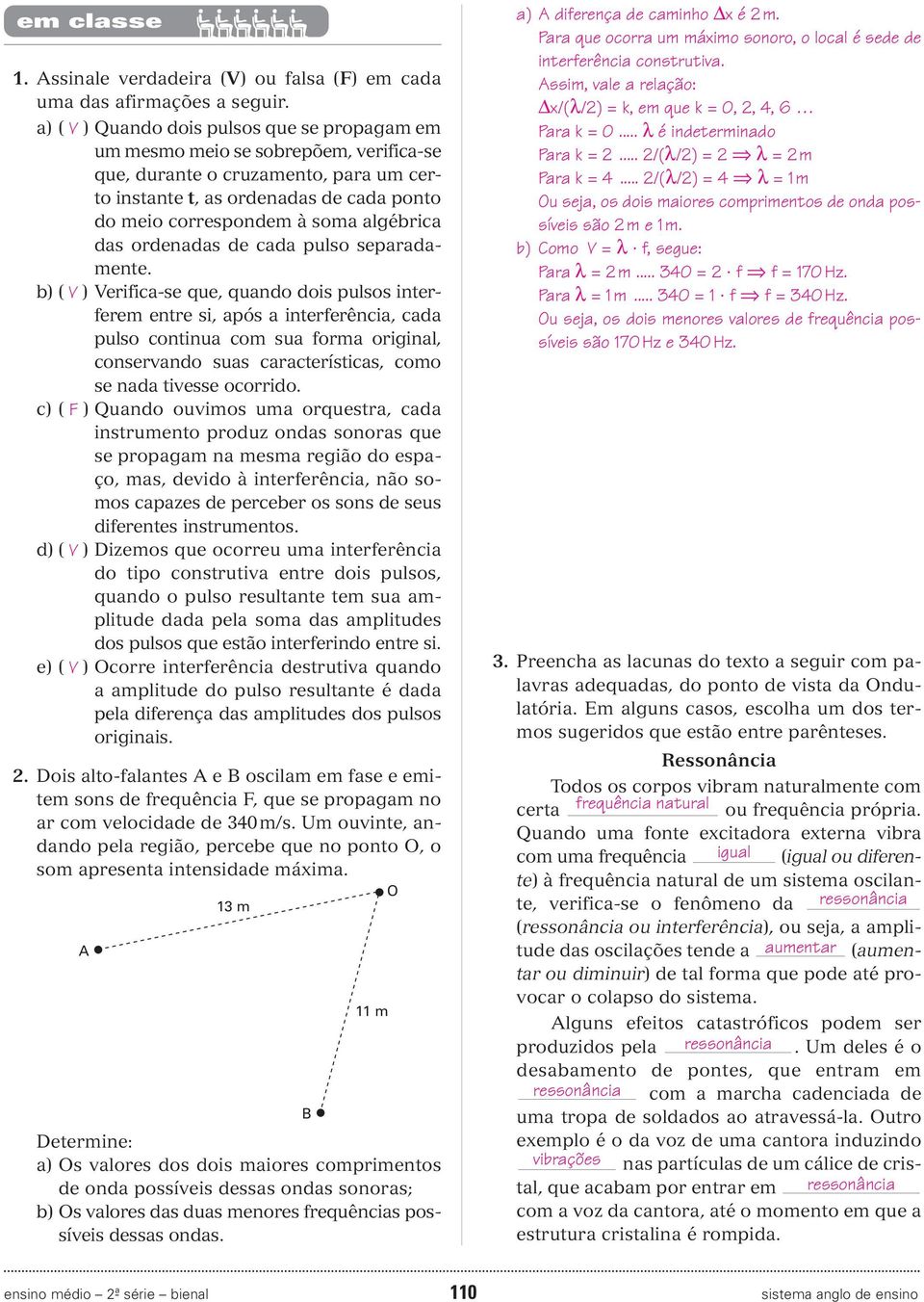 algébrica das ordenadas de cada pulso separadamente.