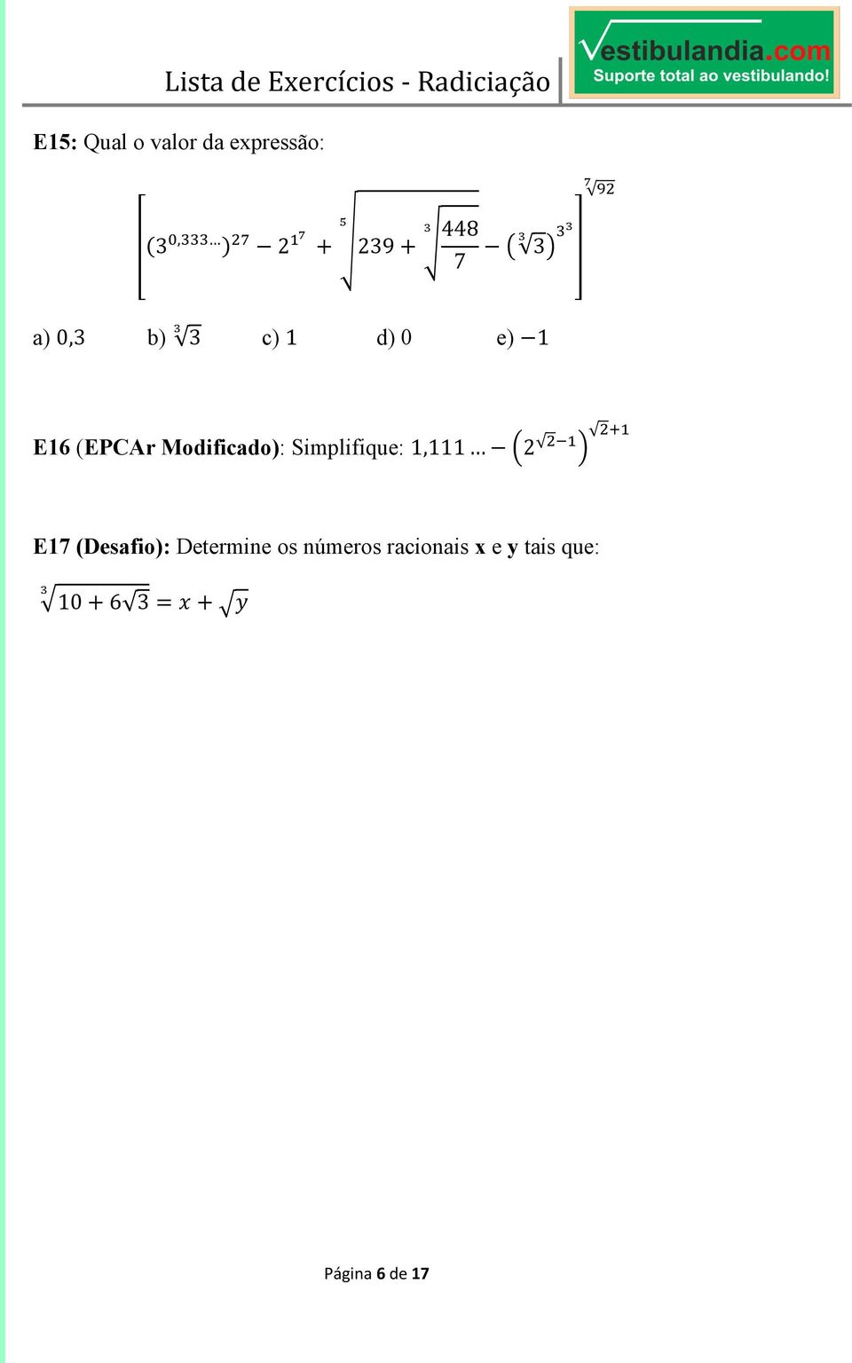 0 e) 1 E16 (EPCAr Modificado): Simplifique: 1,111 K2 L * E17