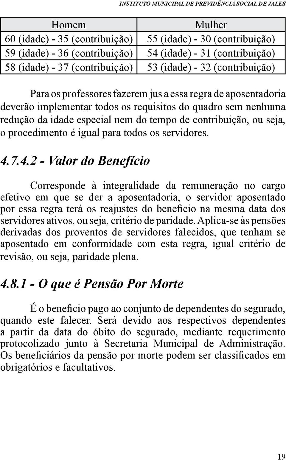 procedimento é igual para todos os servidores. 4.