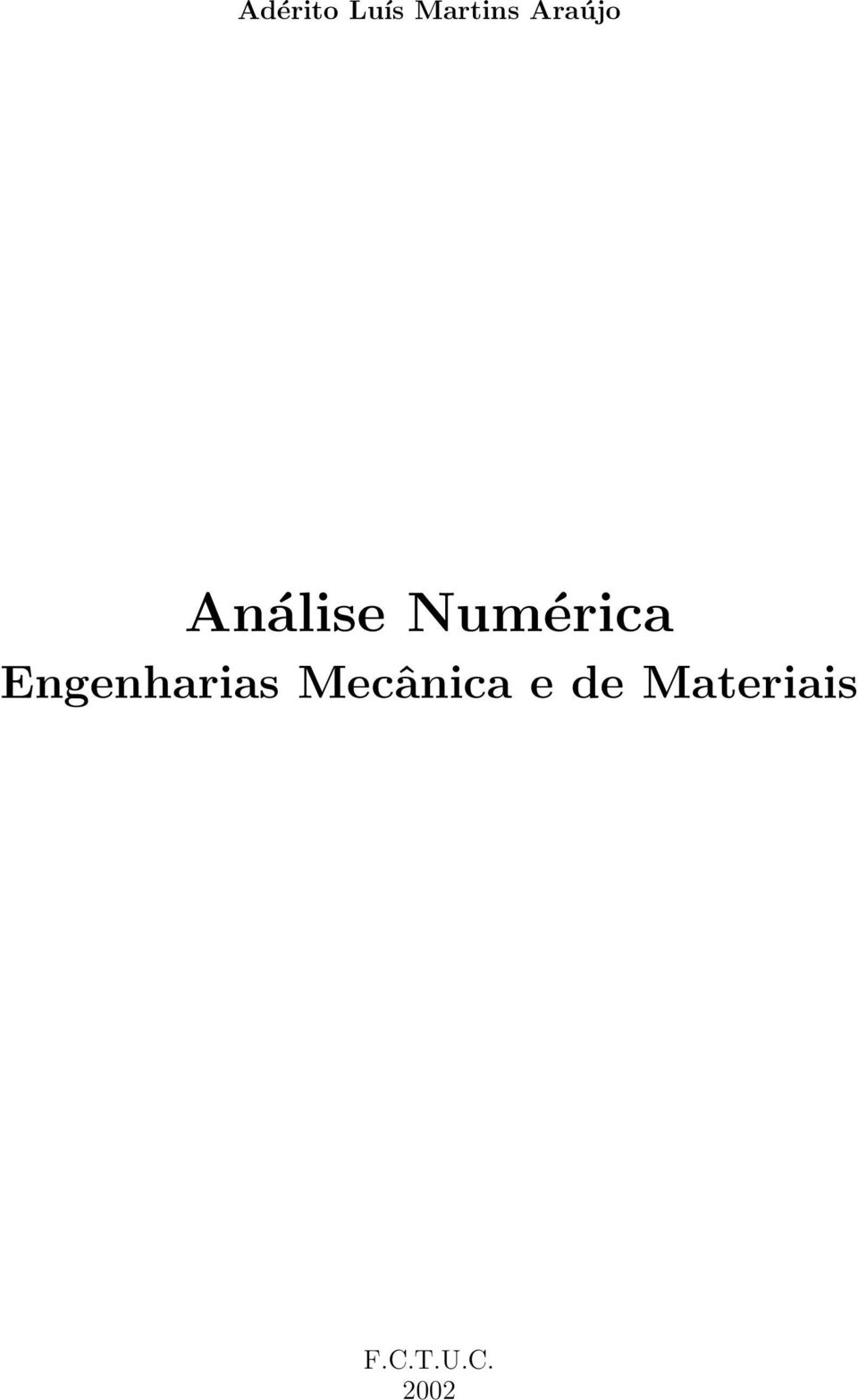 Engenharias Mecânica e