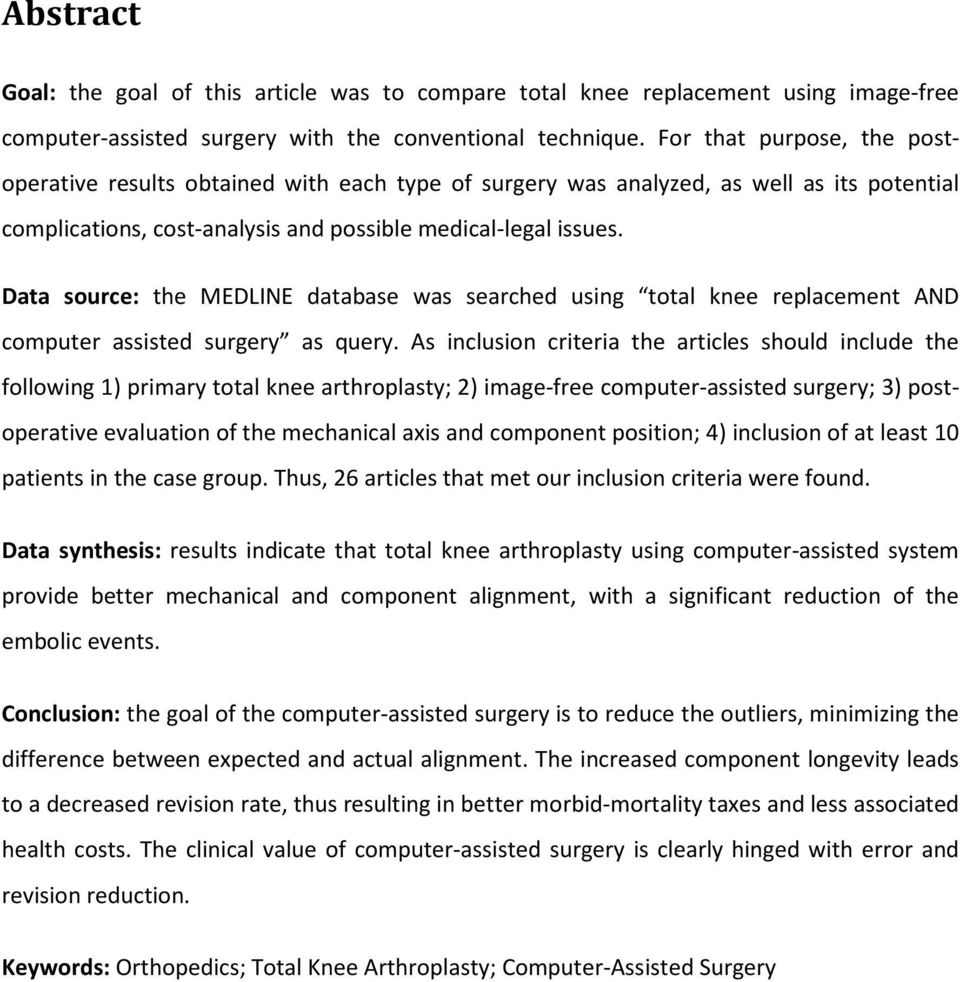 Data source: the MEDLINE database was searched using total knee replacement AND computer assisted surgery as query.