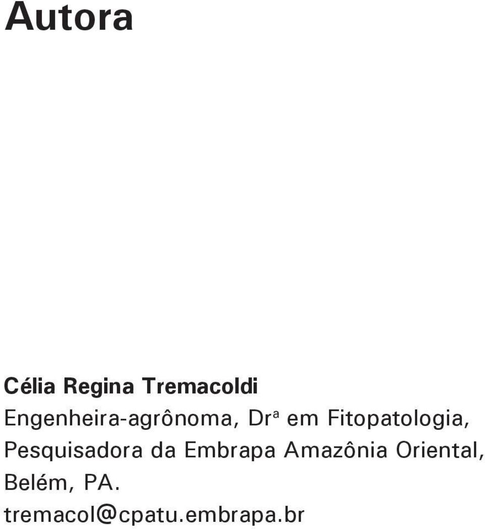 Fitopatologia, Pesquisadora da Embrapa