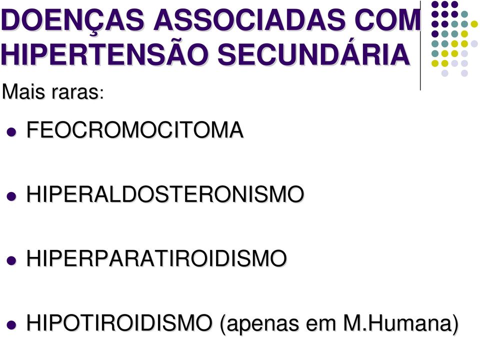 FEOCROMOCITOMA HIPERALDOSTERONISMO