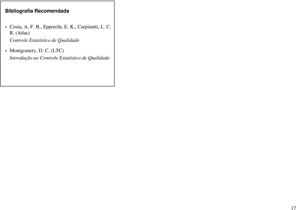 (Atlas) Controle Estatístico de Qualidade