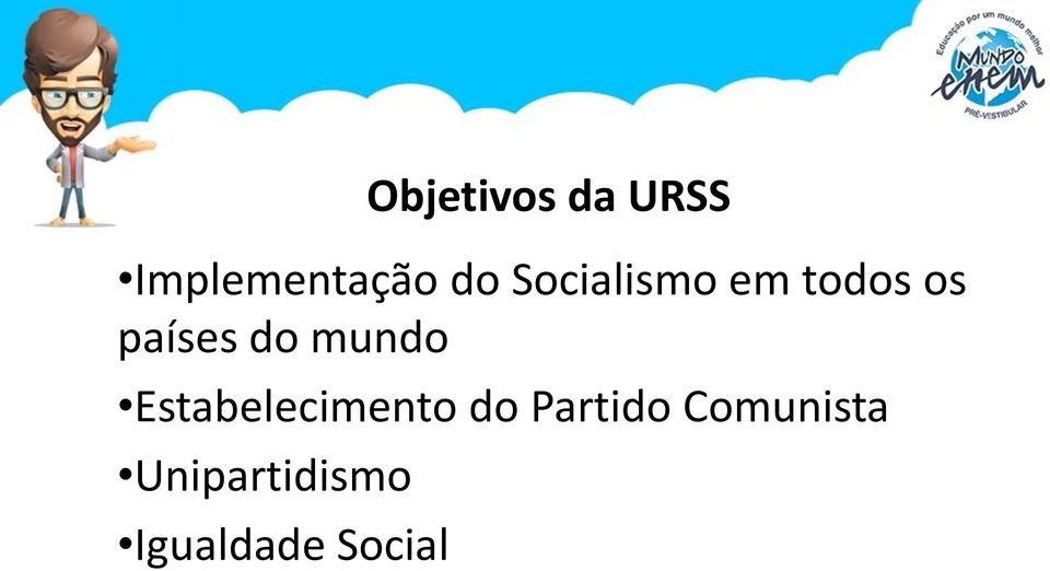 mundo Estabelecimento do Partido