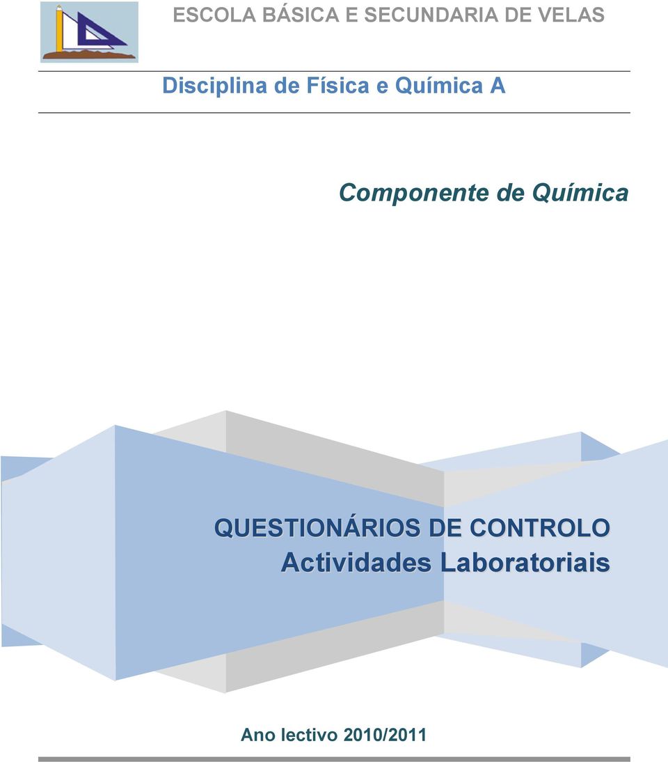 Componente de Química QUESTIONÁRIOS DE