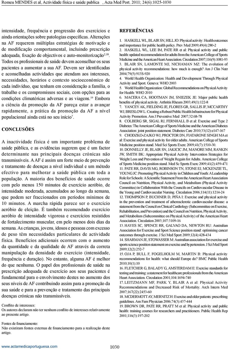 Todos os profissionais de saúde devem aconselhar os seus pacientes a aumentar a sua AF.