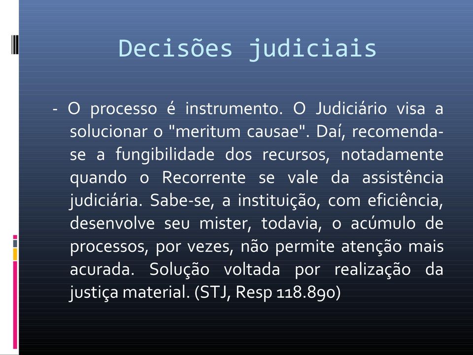 judiciária.