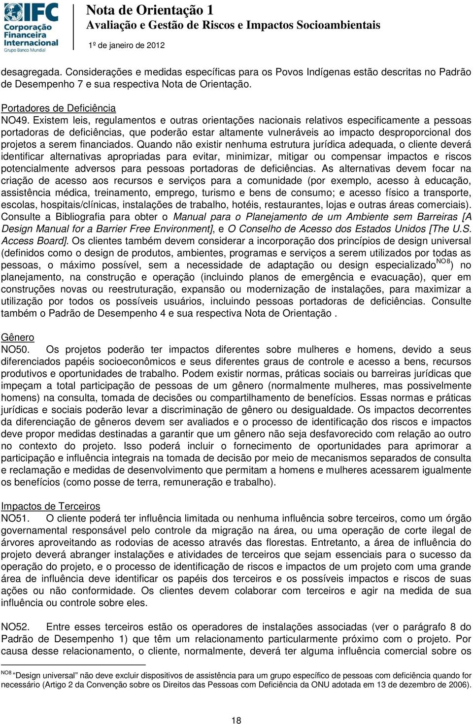 projetos a serem financiados.