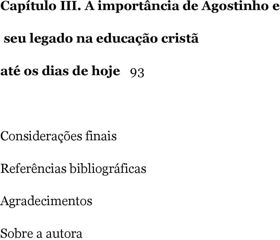 educação cristã até os dias de hoje 93