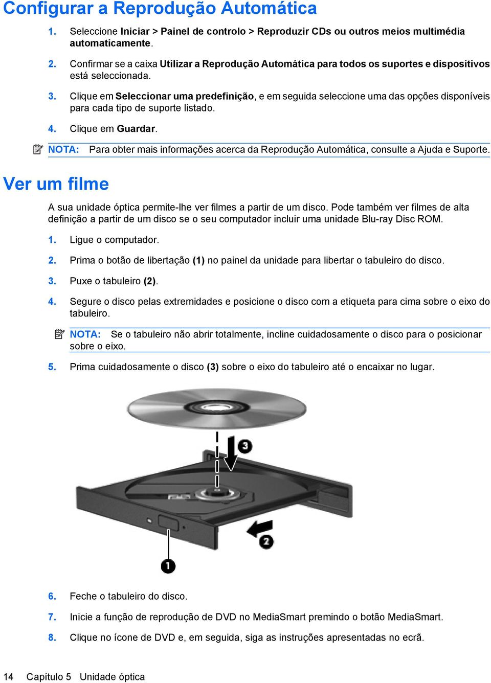 Clique em Seleccionar uma predefinição, e em seguida seleccione uma das opções disponíveis para cada tipo de suporte listado. 4. Clique em Guardar.