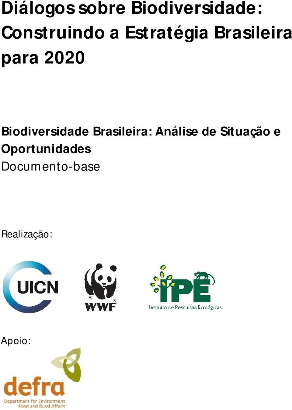 Biodiversidade Brasileira: Análise de