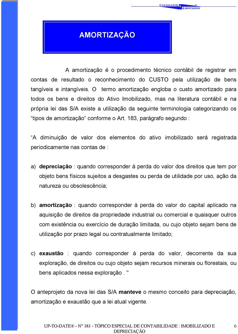 categorizando os tipos de amortização conforme o Art.