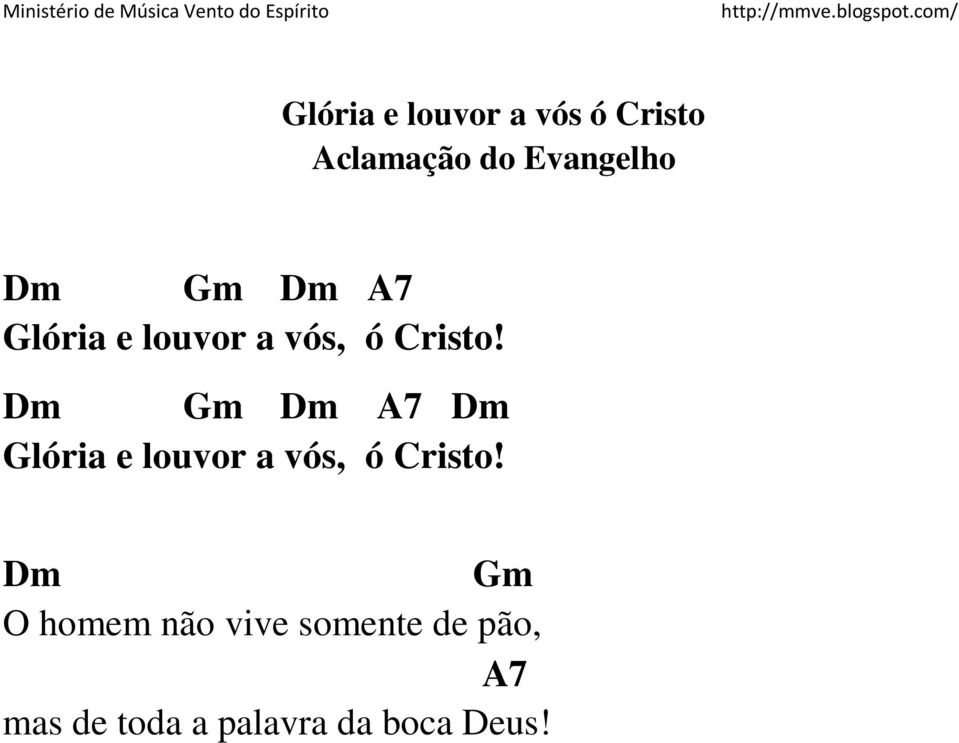 A7 Glória e louvor a vós, ó Cristo!