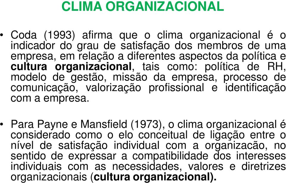 identificação com a empresa.