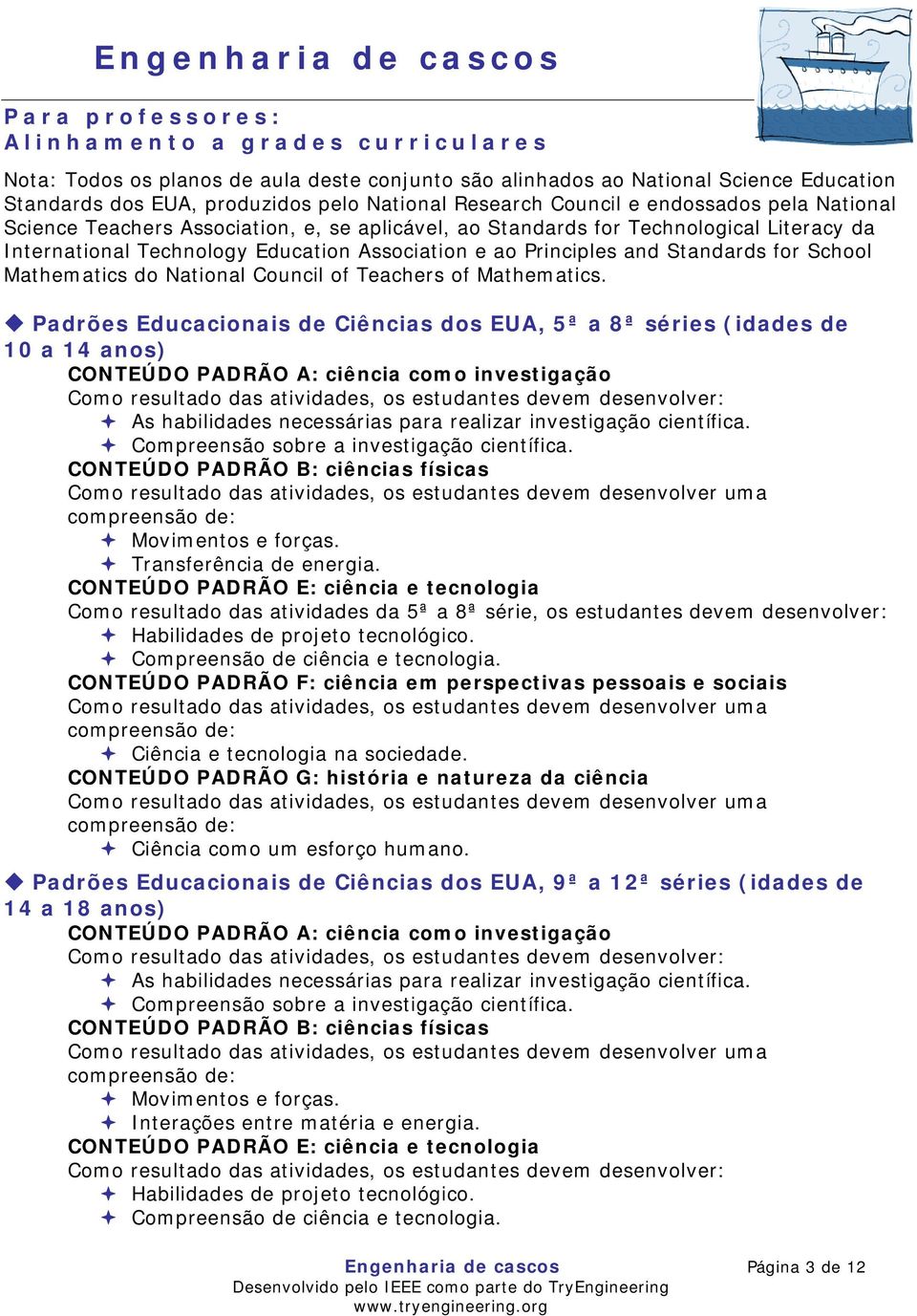 Standards for School Mathematics do National Council of Teachers of Mathematics.