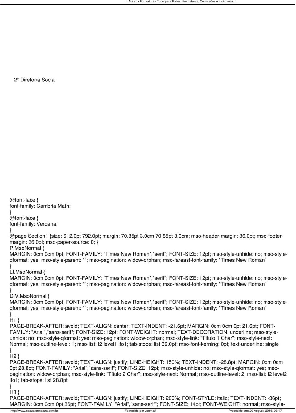 MsoNormal { MARGIN: 0cm 0cm 0pt; FONT-FAMILY: "Times New Roman","serif"; FONT-SIZE: 12pt; mso-style-unhide: no; mso-styleqformat: yes; mso-style-parent: ""; mso-pagination: widow-orphan;