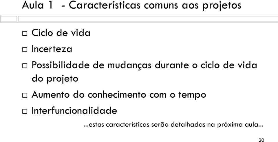 do projeto Aumento do conhecimento com o tempo