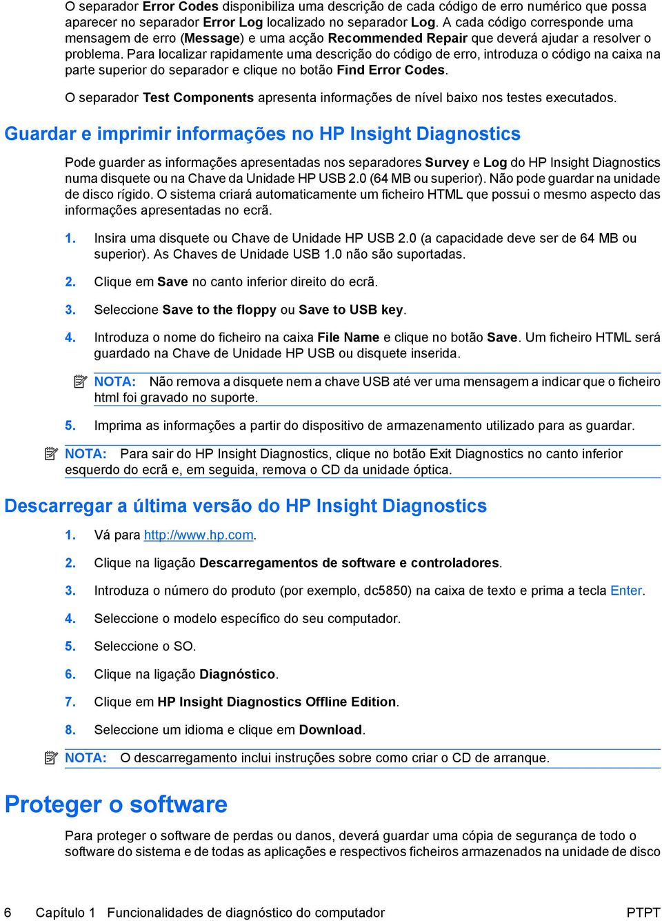 Para localizar rapidamente uma descrição do código de erro, introduza o código na caixa na parte superior do separador e clique no botão Find Error Codes.