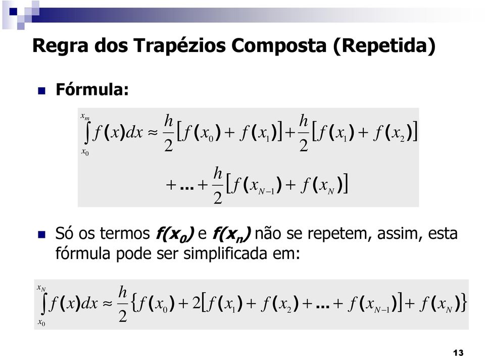 sipliicada e: [ ] [ ] [ ].