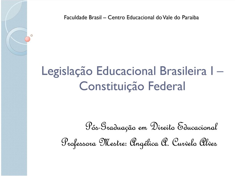 Educacional Brasileira I