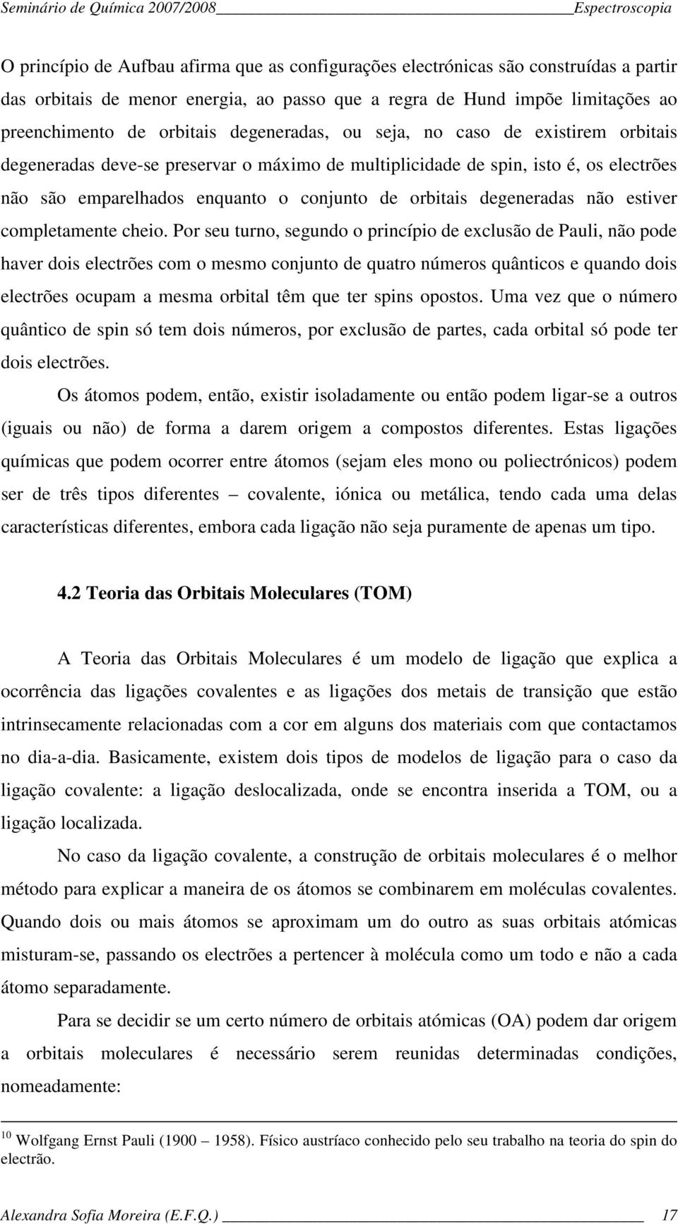 degeneradas não estiver completamente cheio.