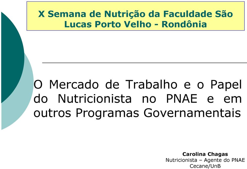 Nutricionista no PNAE e em outros Programas