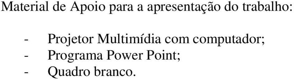 Projetor Multimídia com