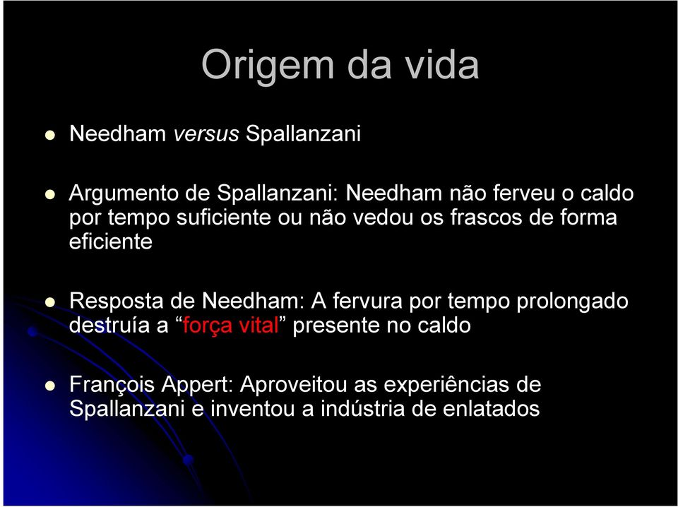 Needham: A fervura por tempo prolongado destruía a força vital presente no caldo