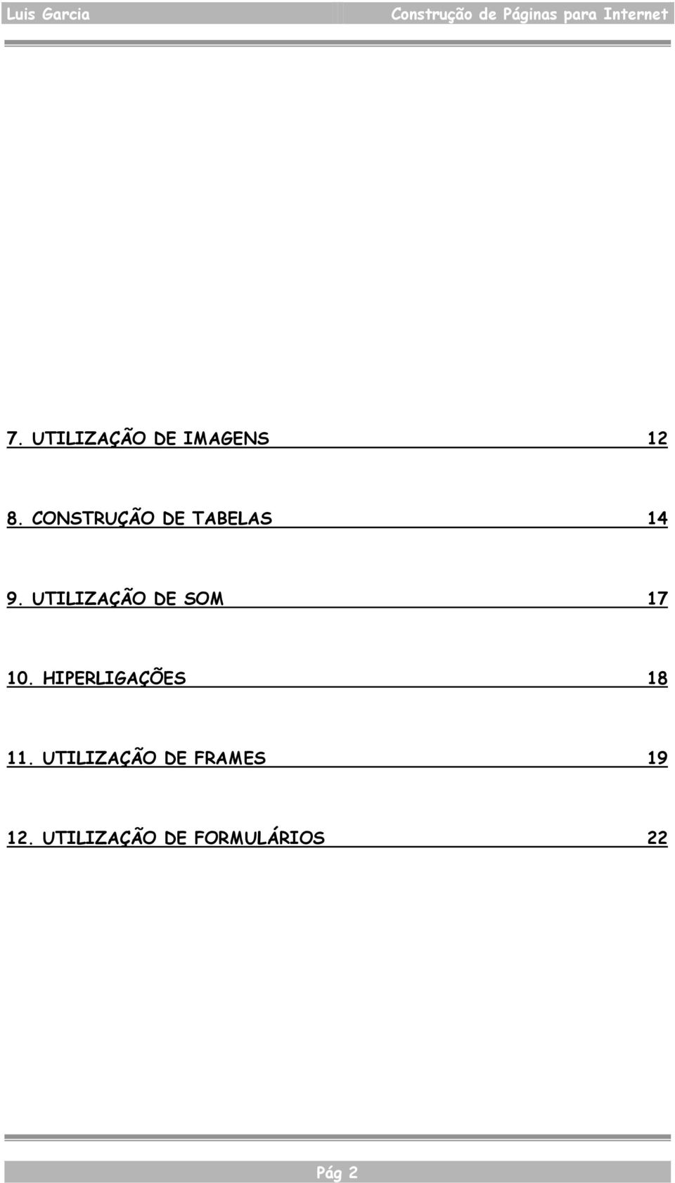 UTILIZAÇÃO DE SOM 17 10.