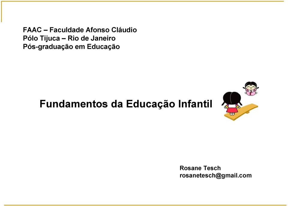 em Educação Fundamentos da Educação