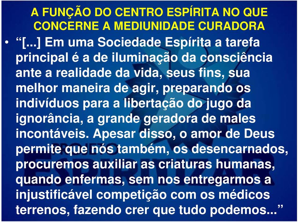 incontáveis.