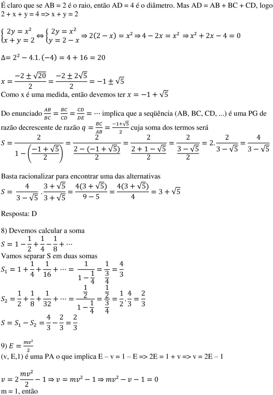 decrescente de razão implica que a seqüência (AB, BC, CD,.