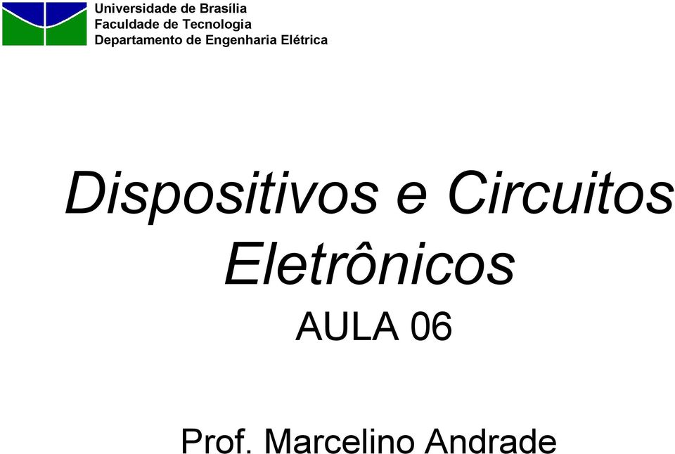 Elétrica Dispositivos e Circuitos